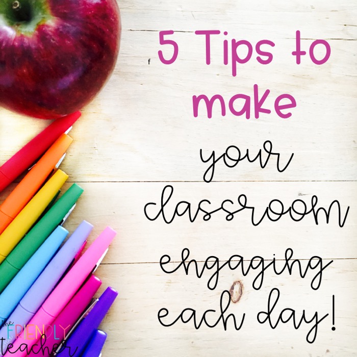 5  Ways to make your Classroom Fun Everyday!