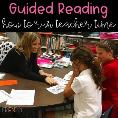 Teaching Guided Reading - The Friendly Teacher