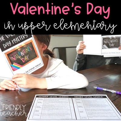 Valentine's Day Activities for Upper Elementary