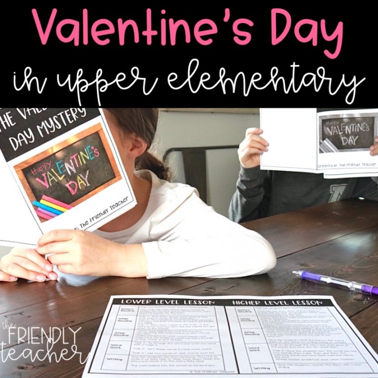 Valentine’s Day Activities for Upper Elementary