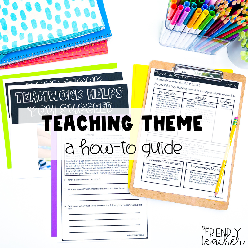 how-to teach theme