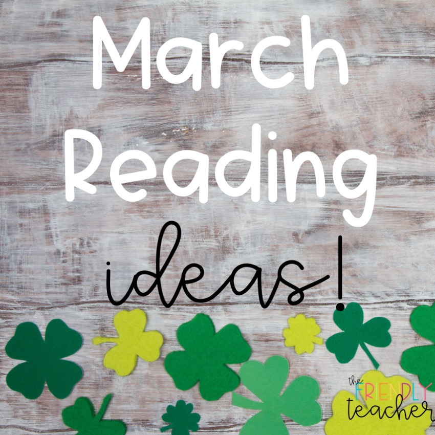 March Ideas for Upper Elementary