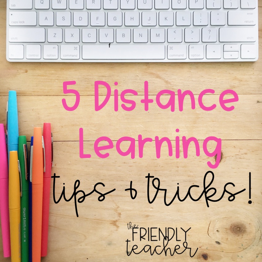 Distance Learning Tips and Tricks!