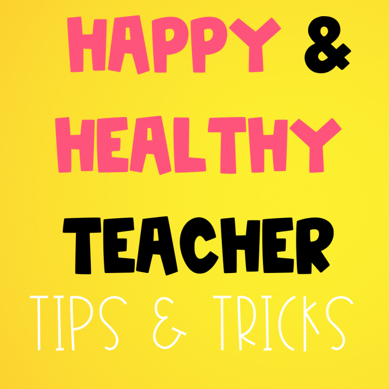 Become a Happy and Healthy Teacher