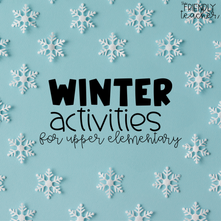 Winter Activities in Upper Elementary