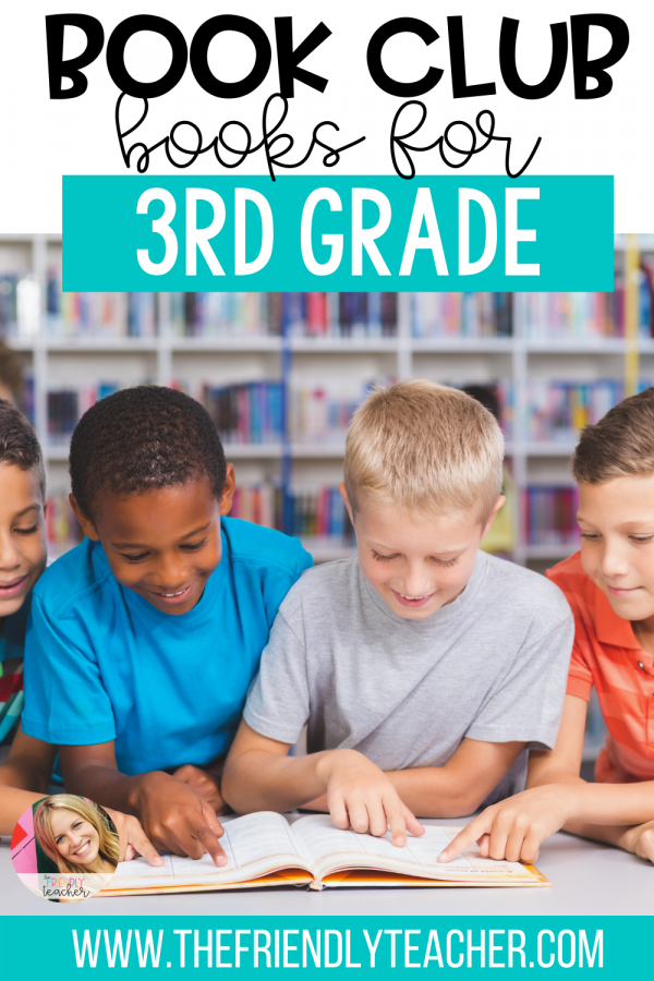 Book Club Books for 3rd Grade - The Friendly Teacher