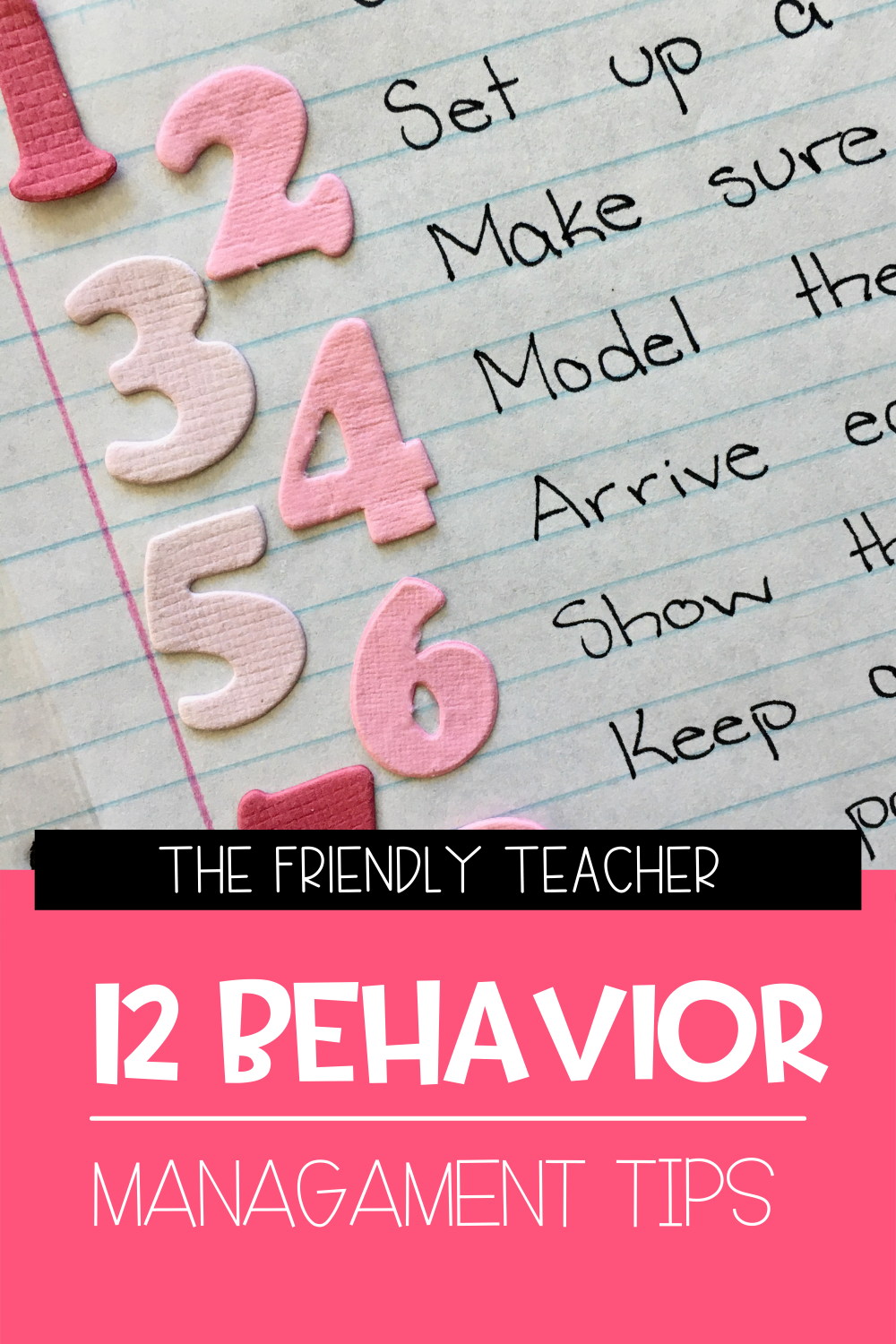 12 Behavior Management Tips For Classroom Teachers - The Friendly Teacher