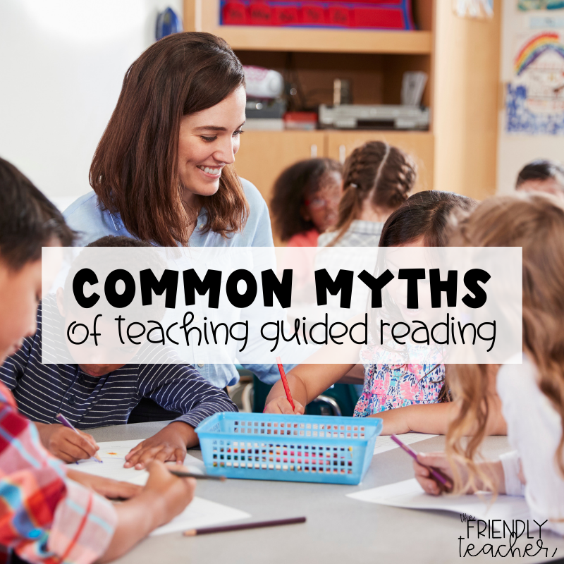 Common Myths of teaching Guided Reading