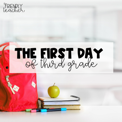 First Day of Third Grade