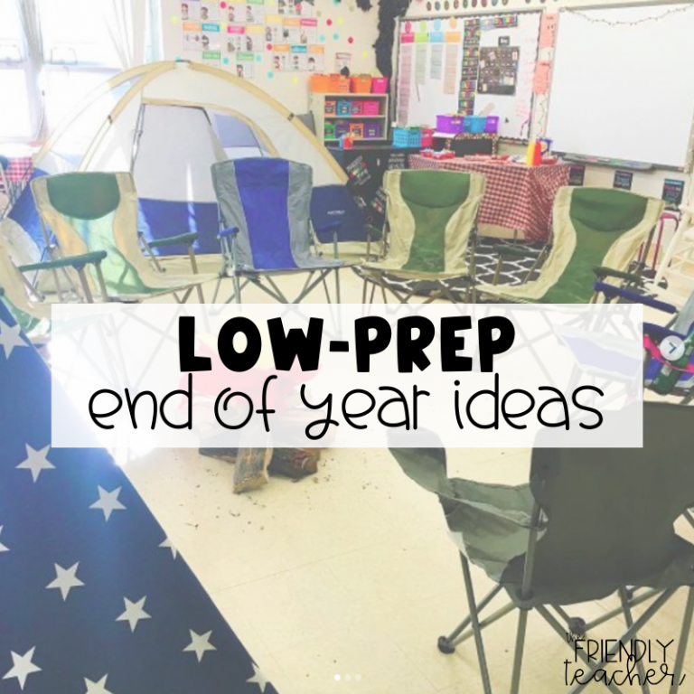10 Low Prep End of the Year Activities