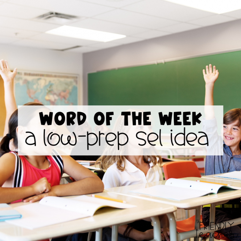 Word of the Week: Low Prep Social Emotional Teaching