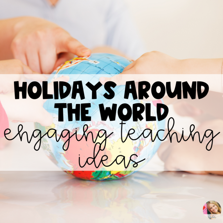 Engaging Activities to Teach Holidays Around the World
