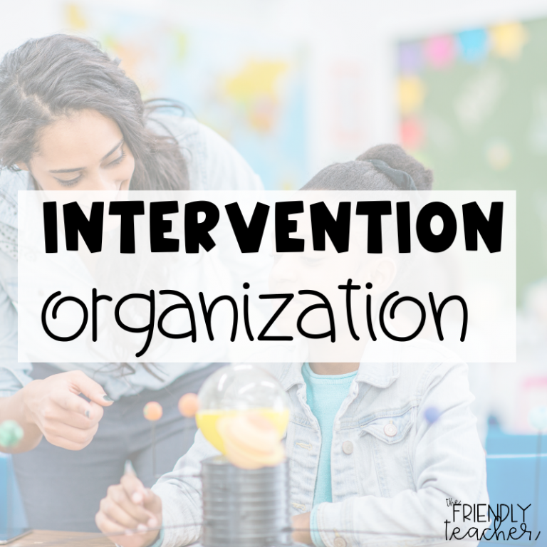 Intervention Organization in the Classroom