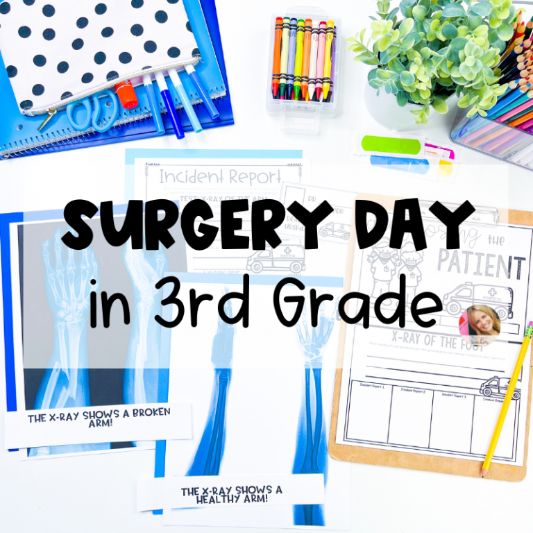 Surgery Day for Upper Elementary
