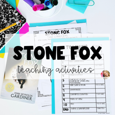 Stone Fox reading activities