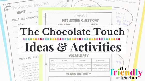 the chocolate touch activities