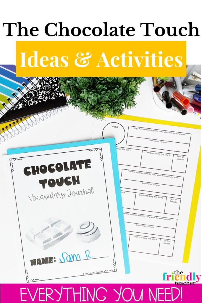 the chocolate touch activities